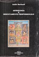Astrologia e Orientamento Professionale, Barbault André