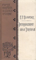 Introduzione alla Teosofia, Blavatsky Helena Petrovna