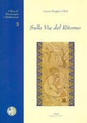 Sulla Via del Ritorno – Scritti Vari (Vidyā 1988-2005)