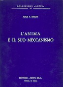 L’Anima e il Suo Meccanismo