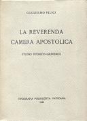 La Reverenda Camera Apostolica • Studio Storico-Giuridico