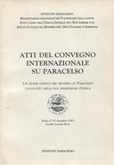 Atti del Convegno Internazionale su Paracelso 1993 - Un Esame Critico del Pensiero di Paracelso Collocato nella Sua Dimensione Storica, Autori vari