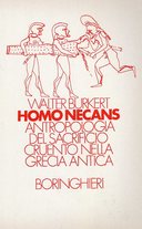 Homo Necans – Antropologia del Sacrificio Cruento nella Grecia Antica
