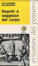 Segreti e Saggezza del Corpo – Medicina delle Profondità