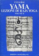 Yama – Lezioni di Raja Yoga – Volume 2