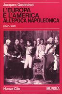L’Europa e l’America all’Epoca Napoleonica (1800-1815)