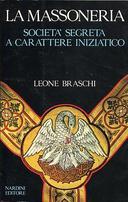 La Massoneria – Società Segreta a Carattere Iniziatico
