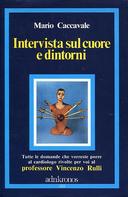 Intervista sul Cuore e Dintorni