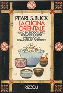 La Cucina Orientale – Uno Splendido Libro di Gastronomia Preparato da una Grande Scrittrice