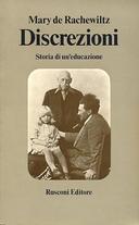 Discrezioni – Storia di un’Educazione