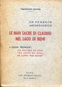 Le Navi Sacre di Claudio nel Lago di Nemi – Un Romanzo Archeologico