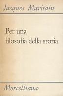 Per una Filosofia della Storia