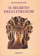 Il Segreto degli Etruschi, Lensi Orlandi Giulio