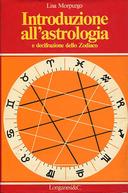 Introduzione all’Astrologia e Decifrazione dello Zodiaco