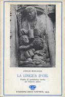 La Lingua d’Oïl – Avviamento allo Studio del Francese Antico