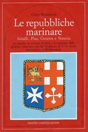 Le Repubbliche Marinare Amalfi, Pisa, Genova e Venezia