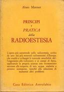 Principi e Pratica della Radioestesia