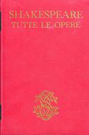 Shakespeare – Tutte le Opere