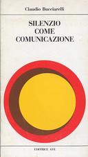 Silenzio come Comunicazione