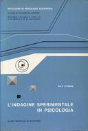 L’Indagine Sperimentale in Psicologia