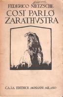 Così Parlò Zarathustra – Un Libro per Tutti e per Nessuno