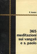 365 Meditazioni sui Vangeli e San Paolo