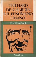 Teilhard de Chardin e il Fenomeno Umano
