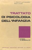 Trattato di Psicologia dell’Infanzia • 1 – Storia e Generalità