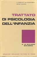 Trattato di Psicologia dell’Infanzia • 2 – Lo Sviluppo Biologico