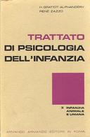 Trattato di Psicologia dell’Infanzia • 3 – Infanzia Animale e Infanzia Umana (L’Impronta, il Gioco, l’Immaginario)