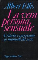 La Vera Persona Sensuale – Critiche e Correzioni ai Manuali del Sesso