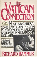 The Vatican Connection – Mafia & Chiesa