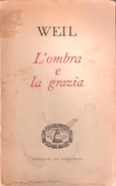 L’Ombra e la Grazia