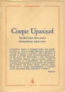 Cinque Upaniṣad • Īśa-Kaivalya-Sarvasāra Brahmabindu-Atharvaśira