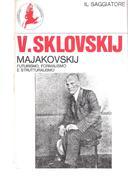 Majakowskij – Futurismo, Formalismo e Strutturalismo