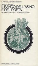 Il Banco dell'Asino e del Poeta - La Corporeità, la Lettura, la Scrittura, Canevaro Andrea