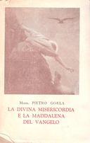 La Divina Misericordia e la Maddalena del Vangelo