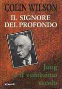 Il Signore del Profondo – Jung e il Ventesimo Secolo