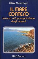 Il Mare Conteso – La Corsa all’Appropriazione degli Oceani