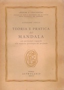 Teoria e Pratica del Mandala – Con Particolare Riguardo alla Moderna Psicologia del Profondo