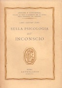 Sulla Psicologia dell’Inconscio