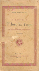 14 Lezioni sulla Filosofia Yoga ed Occultismo Orientale