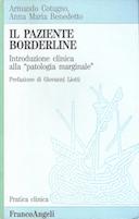 Il Paziente Borderline – Introduzione Clinica alla “Patologia Marginale”