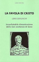 La Favola di Cristo • Libro-Denuncia