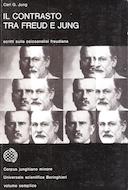 Il Contrasto tra Freud e Jung – Scritti sulla Psicoanalisi Freudiana
