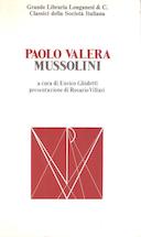Mussolini, Valera Paolo