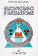 Gnosticismo e Iniziazione