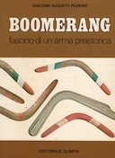 Boomerang – Fascino di un’Arma Preistorica
