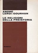 Le Religioni della Preistoria