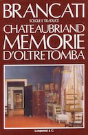 Memorie d’Oltretomba – Brancati Sceglie e Traduce Chateaubriand